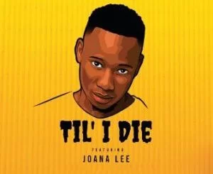 Rodney Beatz, Til’ I Die, Joane Lee, mp3, download, datafilehost, toxicwap, fakaza, Afro House, Afro House 2019, Afro House Mix, Afro House Music, Afro Tech, House Music