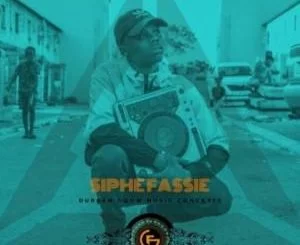 Siphe Fassie , #GqomFridays Mix Vol 136, mp3, download, datafilehost, toxicwap, fakaza, Gqom Beats, Gqom Songs, Gqom Music, Gqom Mix, House Music