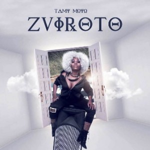 Tamy Moyo , Zviroto, mp3, download, datafilehost, toxicwap, fakaza, Pop, Afro-Pop