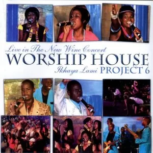 Worship House, Project 6 - Ikhaya Lami Live in the New Wine Concert, Project 6 - Ikhaya Lami, Live in the New Wine Concert, download ,zip, zippyshare, fakaza, EP, datafilehost, album, Gospel Songs, Gospel, Gospel Music, Christian Music, Christian Songs