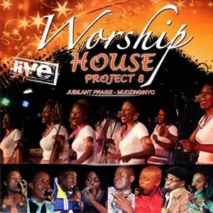 Worship House, Project 8: Jubilant Praise - Mudzinginyo Live, Project 8: Jubilant Praise, Mudzinginyo Live, download ,zip, zippyshare, fakaza, EP, datafilehost, album, Gospel Songs, Gospel, Gospel Music, Christian Music, Christian Songs