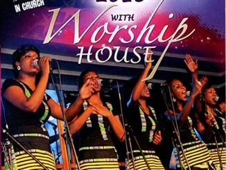 Worship House, True Worship 2013: Recorded Live at the Christ Worship House Auditorium, True Worship 2013, download ,zip, zippyshare, fakaza, EP, datafilehost, album, Gospel Songs, Gospel, Gospel Music, Christian Music, Christian Songs