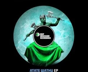 8nine Muzique , Atate Wathu, download ,zip, zippyshare, fakaza, EP, datafilehost, album, Afro House, Afro House 2019, Afro House Mix, Afro House Music, Afro Tech, House Music