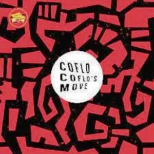 Coflo , Coflo’s Move, Original Mix, mp3, download, datafilehost, toxicwap, fakaza, Afro House, Afro House 2019, Afro House Mix, Afro House Music, Afro Tech, House Music
