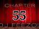 DJ FeezoL , Chapter 55 2019 December Mix, mp3, download, datafilehost, toxicwap, fakaza, Afro House, Afro House 2019, Afro House Mix, Afro House Music, Afro Tech, House Music