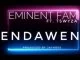 Eminent Fam, Endaweni, Tswyza, mp3, download, datafilehost, toxicwap, fakaza, Gqom Beats, Gqom Songs, Gqom Music, Gqom Mix, House Music