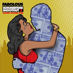 Fabolous, Summertime Shootout 3: Coldest Summer Ever, Summertime Shootout 3, download ,zip, zippyshare, fakaza, EP, datafilehost, album, Hiphop, Hip hop music, Hip Hop Songs, Hip Hop Mix, Hip Hop, Rap, Rap Music