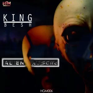 KingBesh, Alien Rescue, download ,zip, zippyshare, fakaza, EP, datafilehost, album, Afro House, Afro House 2019, Afro House Mix, Afro House Music, Afro Tech, House Music