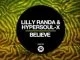 Lilly Randa, HyperSOUL-X, Believe, Main Mix, mp3, download, datafilehost, toxicwap, fakaza, Afro House, Afro House 2019, Afro House Mix, Afro House Music, Afro Tech, House Music