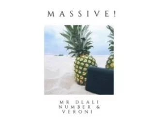 Mr Dlali Number , Veroni, Massive!, mp3, download, datafilehost, toxicwap, fakaza, Gqom Beats, Gqom Songs, Gqom Music, Gqom Mix, House Music