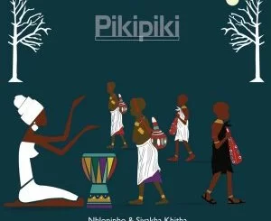 Nhlonipho, Siyakha Khitha, Quexdeep, Pikipiki , Original Mix, mp3, download, datafilehost, toxicwap, fakaza, Afro House, Afro House 2019, Afro House Mix, Afro House Music, Afro Tech, House Music