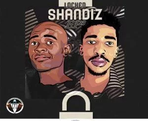 Sir Modeva, Bless ZA, Locked Shandis, Vol. 3, download ,zip, zippyshare, fakaza, EP, datafilehost, album, Afro House, Afro House 2019, Afro House Mix, Afro House Music, Afro Tech, House Music