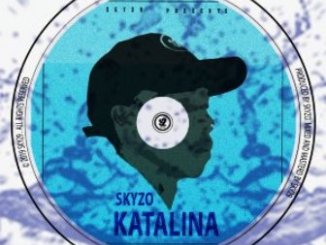 Skyzo, Katalina, Original Mix, mp3, download, datafilehost, toxicwap, fakaza, Afro House, Afro House 2019, Afro House Mix, Afro House Music, Afro Tech, House Music