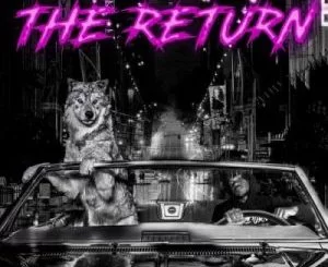 Aewon Wolf, The Return, download ,zip, zippyshare, fakaza, EP, datafilehost, album, Hiphop, Hip hop music, Hip Hop Songs, Hip Hop Mix, Hip Hop, Rap, Rap Music