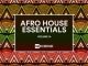 Afro House Essentials, Vol. 14, download ,zip, zippyshare, fakaza, EP, datafilehost, album, Afro House, Afro House 2019, Afro House Mix, Afro House Music, Afro Tech, House Music