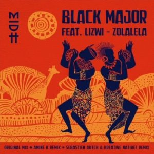 Black Major, Zolalela, Original Mix, Lizwi, mp3, download, datafilehost, toxicwap, fakaza, Afro House, Afro House 2020, Afro House Mix, Afro House Music, Afro Tech, House Music