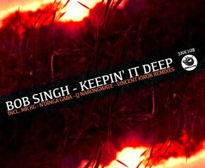 Bob Singh , Keepin’ It Deep, MR KG Sunset Mix, mp3, download, datafilehost, toxicwap, fakaza, Afro House, Afro House 2020, Afro House Mix, Afro House Music, Afro Tech, House Music