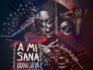 Boddhi Satva, A Mi Sana, Dance With Me, Sly Johnson, mp3, download, datafilehost, toxicwap, fakaza, Afro House, Afro House 2020, Afro House Mix, Afro House Music, Afro Tech, House Music