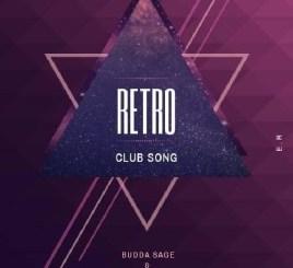 Budda Sage, Froote, Epic Rhythm, Retro, Club Song, mp3, download, datafilehost, toxicwap, fakaza, Hiphop, Hip hop music, Hip Hop Songs, Hip Hop Mix, Hip Hop, Rap, Rap Music