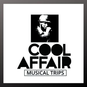 Cool Affair , Ambient, download ,zip, zippyshare, fakaza, EP, datafilehost, album, Afro House, Afro House 2019, Afro House Mix, Afro House Music, Afro Tech, House Music