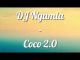 DJ Ngamla , Coco 2.0, mp3, download, datafilehost, toxicwap, fakaza, Afro House, Afro House 2019, Afro House Mix, Afro House Music, Afro Tech, House Music