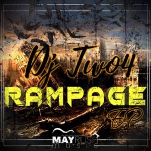 DJ Two4 , Rampage, download ,zip, zippyshare, fakaza, EP, datafilehost, album, Afro House, Afro House 2019, Afro House Mix, Afro House Music, Afro Tech, House Music