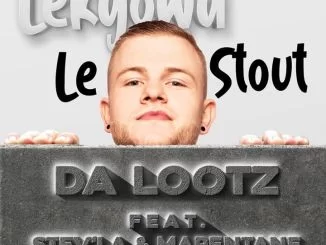 Dalootz , Lekgowa le’Stout , Stev’la , Mapentane, mp3, download, datafilehost, toxicwap, fakaza, Afro House, Afro House 2020, Afro House Mix, Afro House Music, Afro Tech, House Music