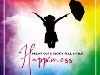 Deejay Cup ,Slotta, Mvelo , Happiness, Extended Edit, mp3, download, datafilehost, toxicwap, fakaza, Deep House Mix, Deep House, Deep House Music, Deep Tech, Afro Deep Tech, House Music