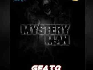 Dj Geato ,Mystery Man, mp3, download, datafilehost, toxicwap, fakaza, Afro House, Afro House 2020, Afro House Mix, Afro House Music, Afro Tech, House Music