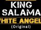 King Salama , White Angels, mp3, download, datafilehost, toxicwap, fakaza, Afro House, Afro House 2020, Afro House Mix, Afro House Music, Afro Tech, House Music