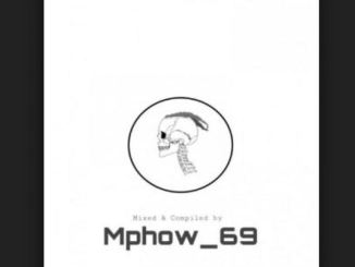 Mphow_69 , umBambe ,Vocal Mix, Killer Kau, mp3, download, datafilehost, toxicwap, fakaza, Afro House, Afro House 2020, Afro House Mix, Afro House Music, Afro Tech, House Music