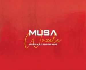 Musa, Wozala, Ntsika, Tshego AMG, mp3, download, datafilehost, toxicwap, fakaza, Afro House, Afro House 2020, Afro House Mix, Afro House Music, Afro Tech, House Music