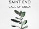 Saint Evo, Call Of Engai, Original Mix, mp3, download, datafilehost, toxicwap, fakaza, Afro House, Afro House 2020, Afro House Mix, Afro House Music, Afro Tech, House Music