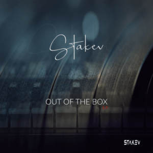 Stakev , Out of the box, mp3, download, datafilehost, toxicwap, fakaza, Afro House, Afro House 2019, Afro House Mix, Afro House Music, Afro Tech, House Music