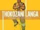 Thokozani Langa, Khuzeka Mchana, download ,zip, zippyshare, fakaza, EP, datafilehost, album, Maskandi Songs, Maskandi, Maskandi Mix, Maskandi Music, Maskandi Classics