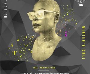 DJ Buhle, Winter’s Call (Remixes), download ,zip, zippyshare, fakaza, EP, datafilehost, album, Afro House, Afro House 2020, Afro House Mix, Afro House Music, Afro Tech, House Music