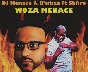 DJ Menace, B’utiza, Umlilo (Afro Remix), mp3, download, datafilehost, toxicwap, fakaza, Afro House, Afro House 2019, Afro House Mix, Afro House Music, Afro Tech, House Music