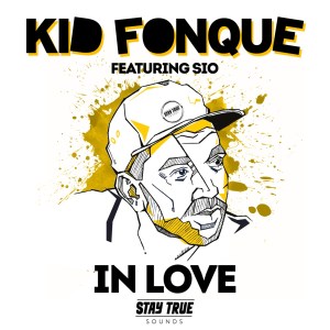 Kid Fonque,In Love, Sio (Incl. Remixes), download ,zip, zippyshare, fakaza, EP, datafilehost, album, Deep House Mix, Deep House, Deep House Music, Deep Tech, Afro Deep Tech, House Music