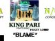 King Pari, Blame (Ft. Feezy Lomo), mp3, download, datafilehost, toxicwap, fakaza, Afro House, Afro House 2020, Afro House Mix, Afro House Music, Afro Tech, House Music