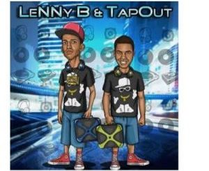 Lenny B, Tapout, Shadows (Original Mix), mp3, download, datafilehost, toxicwap, fakaza, Afro House, Afro House 2020, Afro House Mix, Afro House Music, Afro Tech, House Music