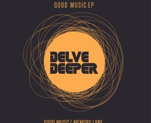 Lesny Deep, Good Music, download ,zip, zippyshare, fakaza, EP, datafilehost, album, Deep House Mix, Deep House, Deep House Music, Deep Tech, Afro Deep Tech, House Music