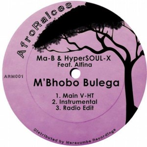 Ma-B, HyperSOUL-X, Alfina, M’Bhobo Bulega (Main V-HT Mix), mp3, download, datafilehost, toxicwap, fakaza, Afro House, Afro House 2020, Afro House Mix, Afro House Music, Afro Tech, House Music