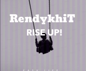 RendykhiT, Rise Up, mp3, download, datafilehost, toxicwap, fakaza, Afro House, Afro House 2020, Afro House Mix, Afro House Music, Afro Tech, House Music