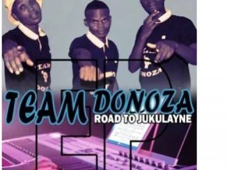 Team Donoza, Road To Jukulyne, download ,zip, zippyshare, fakaza, EP, datafilehost, album, Afro House, Afro House 2020, Afro House Mix, Afro House Music, Afro Tech, House Music