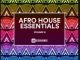 Afro House Essentials, Vol. 15, download ,zip, zippyshare, fakaza, EP, datafilehost, album, Afro House, Afro House 2020, Afro House Mix, Afro House Music, Afro Tech, House Music