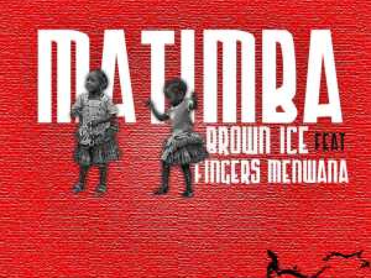 Download Brown Ice Matimba Ft Fingers Menwana Zamusic