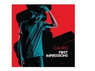 Caiiro, First Impressions, download ,zip, zippyshare, fakaza, EP, datafilehost, album, Afro House, Afro House 2020, Afro House Mix, Afro House Music, Afro Tech, House Music
