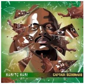 Captain S’chomane, Kasi To Kasi, download ,zip, zippyshare, fakaza, EP, datafilehost, album, Afro House, Afro House 2020, Afro House Mix, Afro House Music, Afro Tech, House Music, Kwaito Songs, Kwaito, Kwaito Mix, Kwaito Music, Kwaito Classics, Pop Music, Pop, Afro-Pop