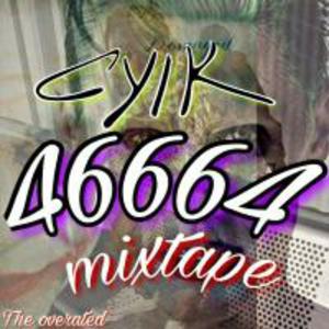 Cyik, 46664 Mixtape, mp3, download, datafilehost, toxicwap, fakaza, Hiphop, Hip hop music, Hip Hop Songs, Hip Hop Mix, Hip Hop, Rap, Rap Music