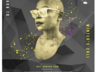 DJ Buhle, Winter’s Call (China Charmeleon Remix), download ,zip, zippyshare, fakaza, EP, datafilehost, album, Afro House, Afro House 2020, Afro House Mix, Afro House Music, Afro Tech, House Music